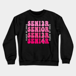 Senior 2024 Class of 2024 Crewneck Sweatshirt